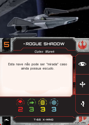 https://x-wing-cardcreator.com/img/published/Rogue Shadow_LL_0.png